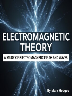 cover image of Electromagnetic Theory